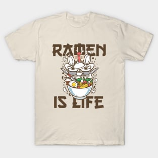 Ramen Is Life T-Shirt